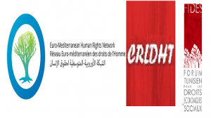 المنتدى التونسي للحقوق الاقتصادية والاجتماعية الشبكة الاورومتوسطية لحقوق الانسان اللجنة من اجل احترام الحريات وحقوق الانسان في تونس